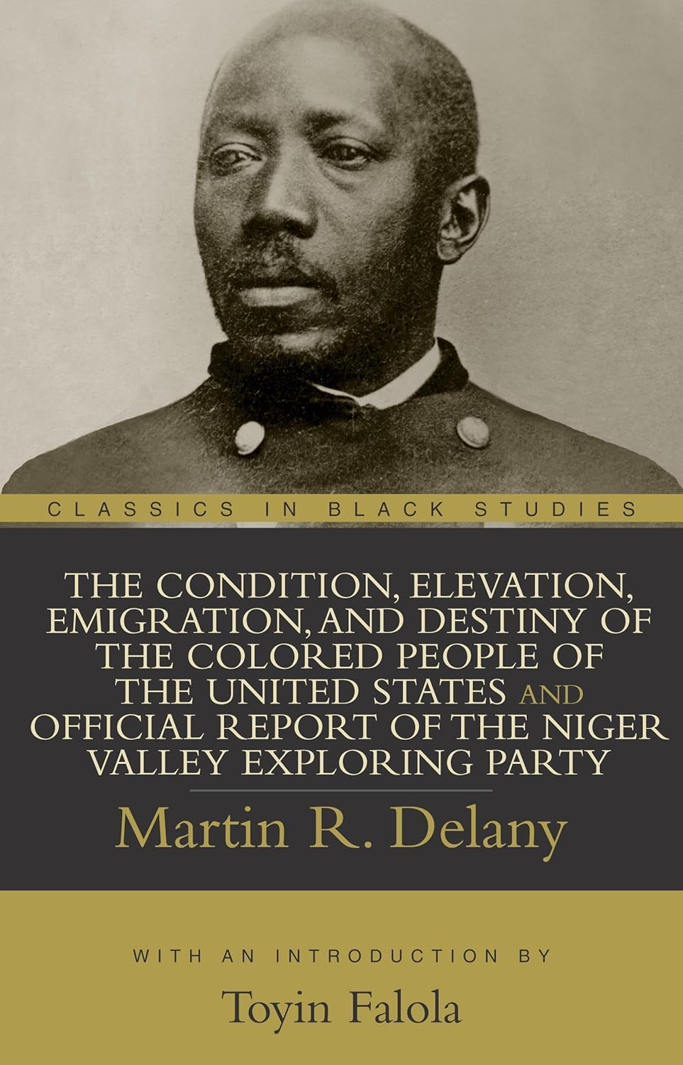 Delany - The Condition Elevation Emigration and Destiny of the Colored People of the United State