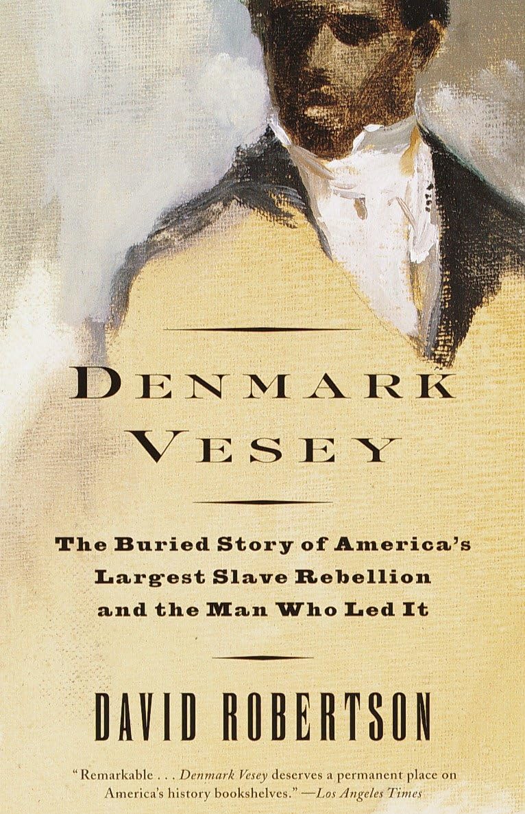 Denmark Vesey Slave Revolt