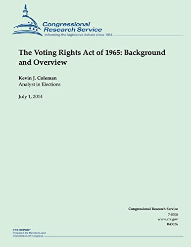 The Voting Rights Act of 1965: Background and Overview