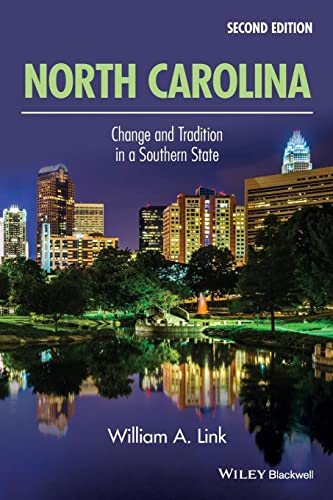 North Carolina: Change and Tradition in a Southern State