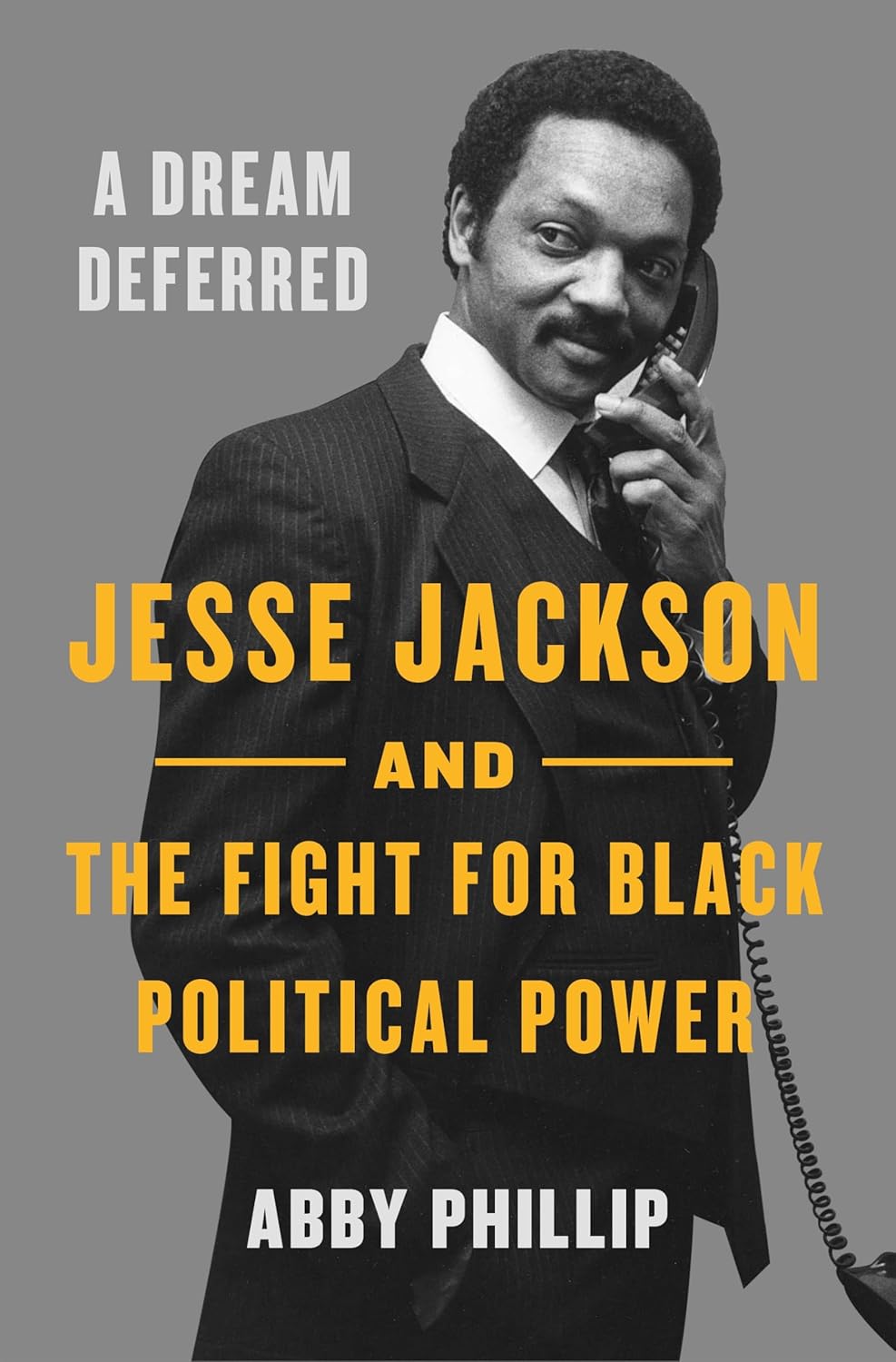 Jesse Jackson and the Fight for Black Political Power