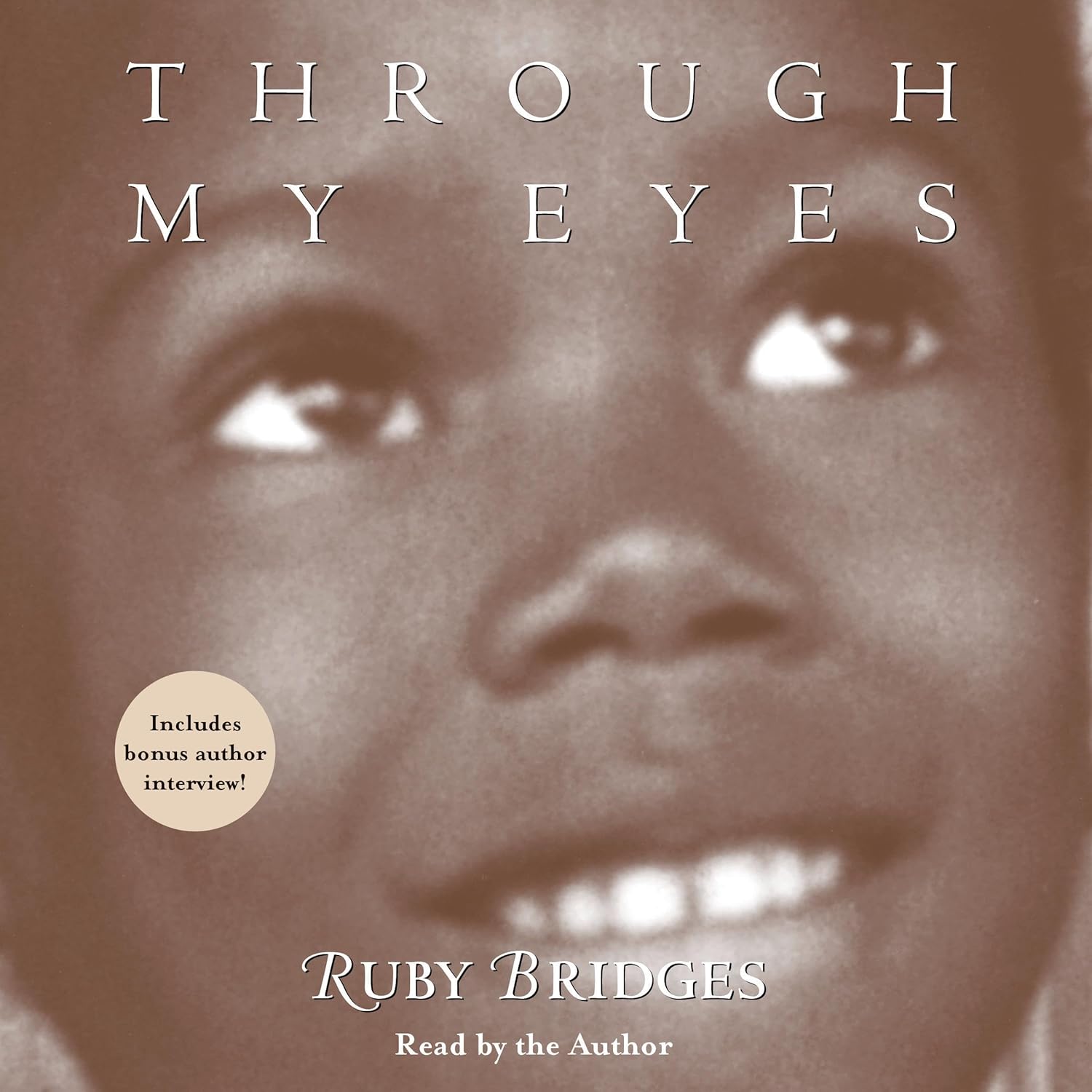 Through My Eyes Ruby Bridges
