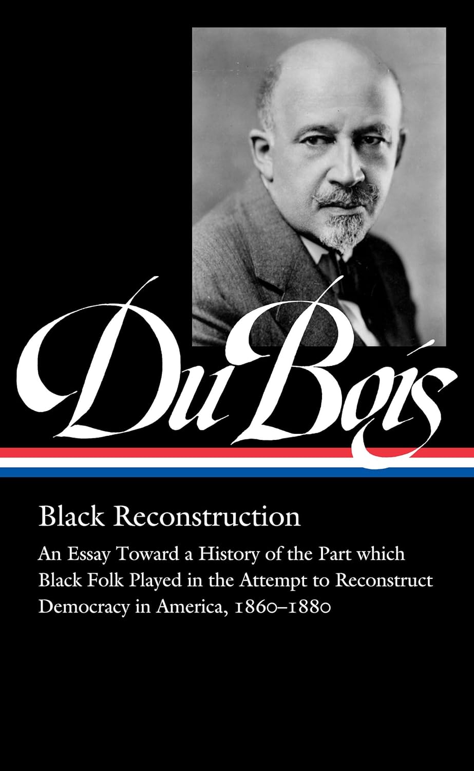 W.E.B. Du Bois Black Reconstruction